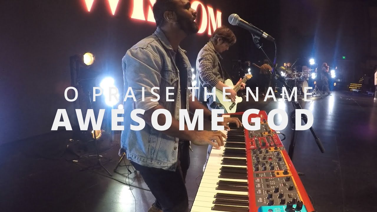 O Praise The Name + Awesome God | Monitor Mix | LIVE CAM