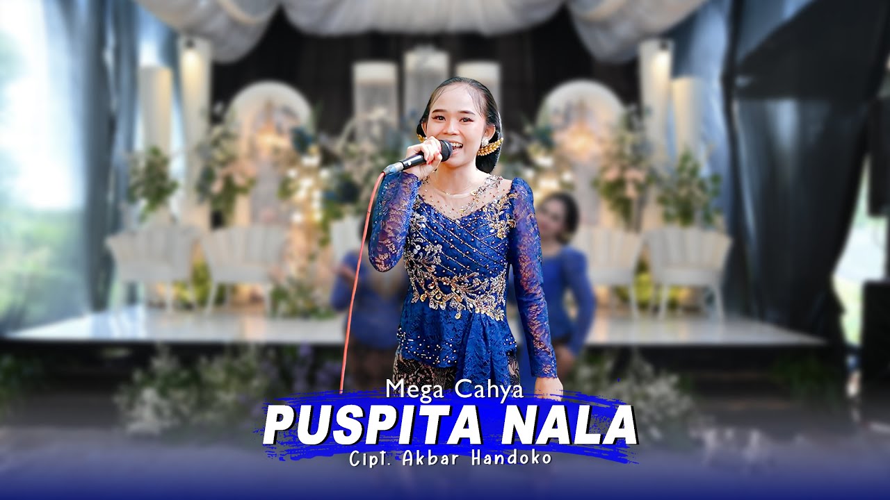 PUSPITA NALA - Mega Cahya | Swara Nada Musik x Putra Jaya Audio