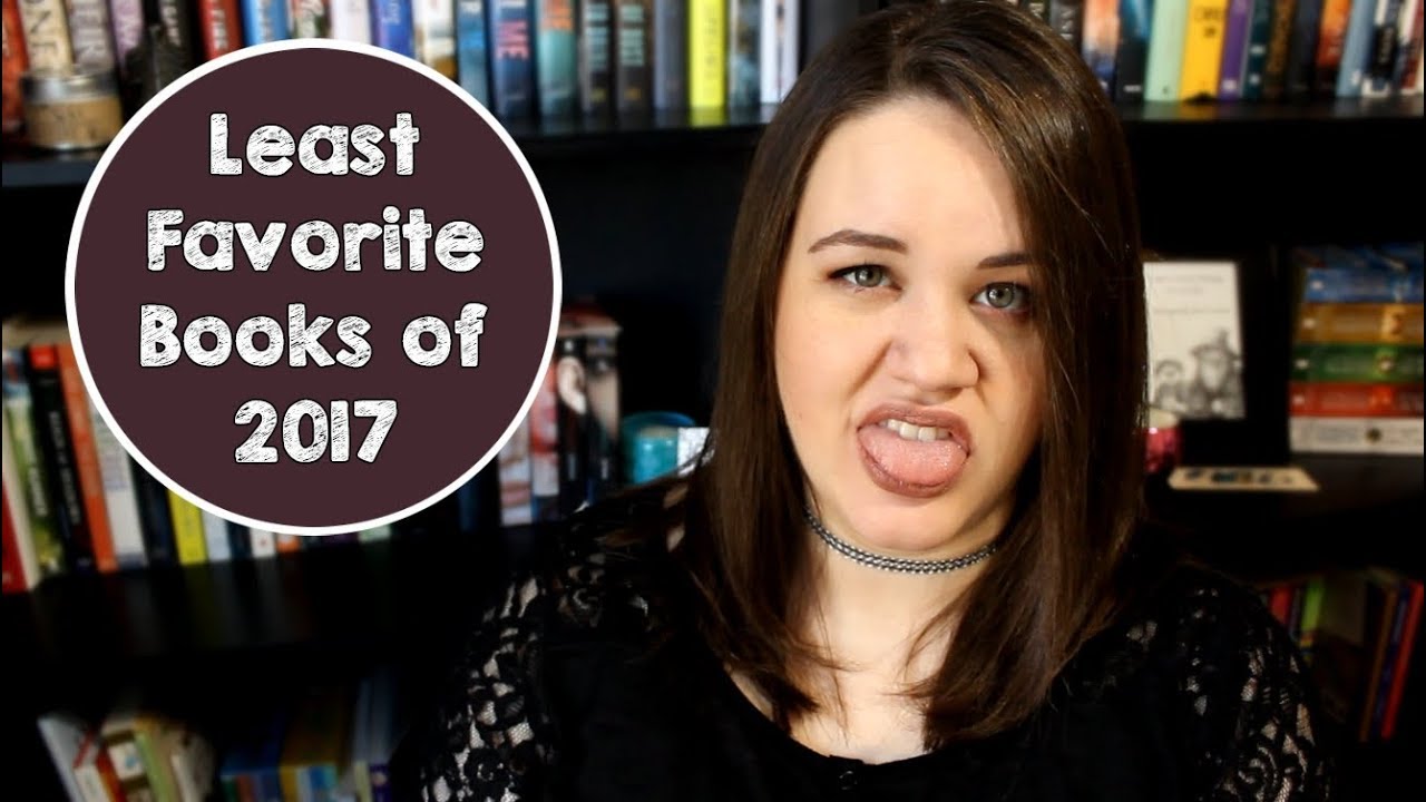 Least Favorite Books & DNFs of 2017