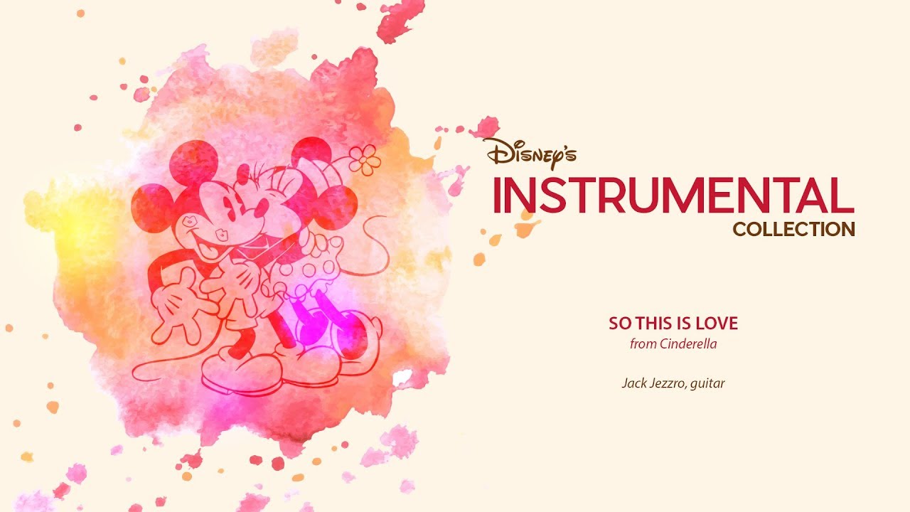 Disney Instrumental ǀ Jack Jezzro - So This Is Love