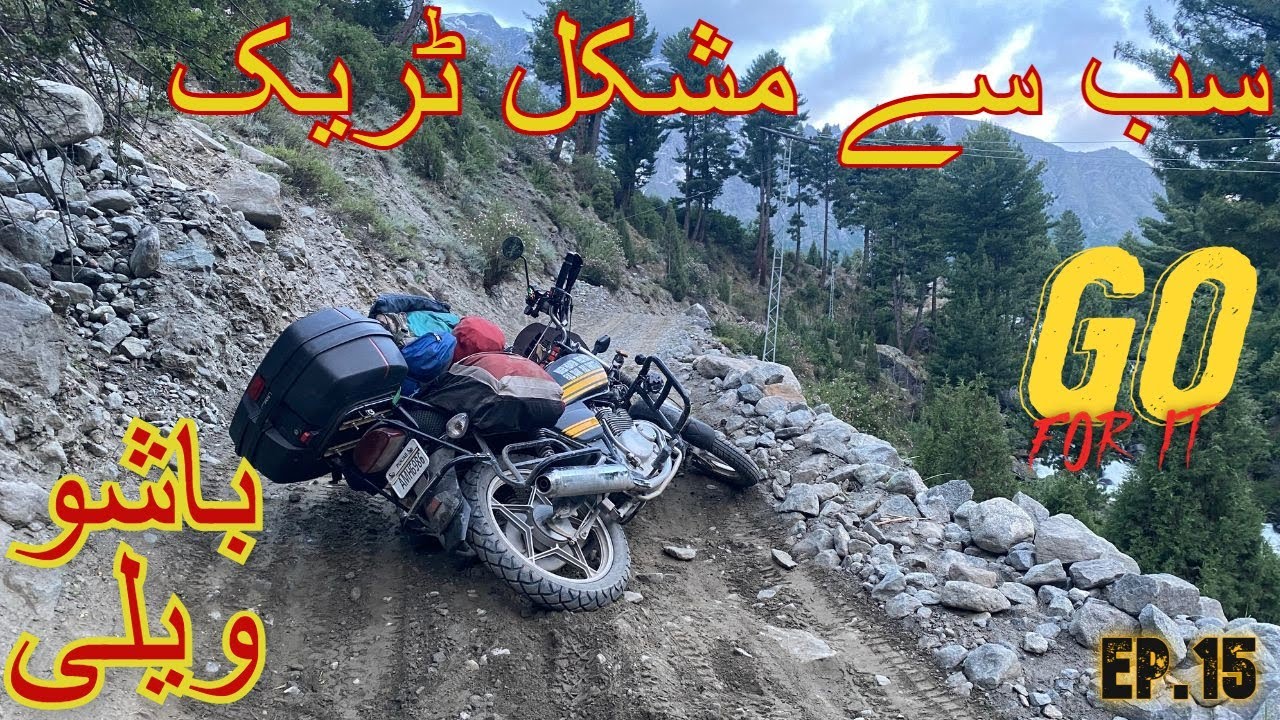 BASHO VALLEY | MOST DIFFICULT TRACK ON BIKE | MOST BEAUTIFUL VALLEY IN SKARDU EP.15@altaftravelogue