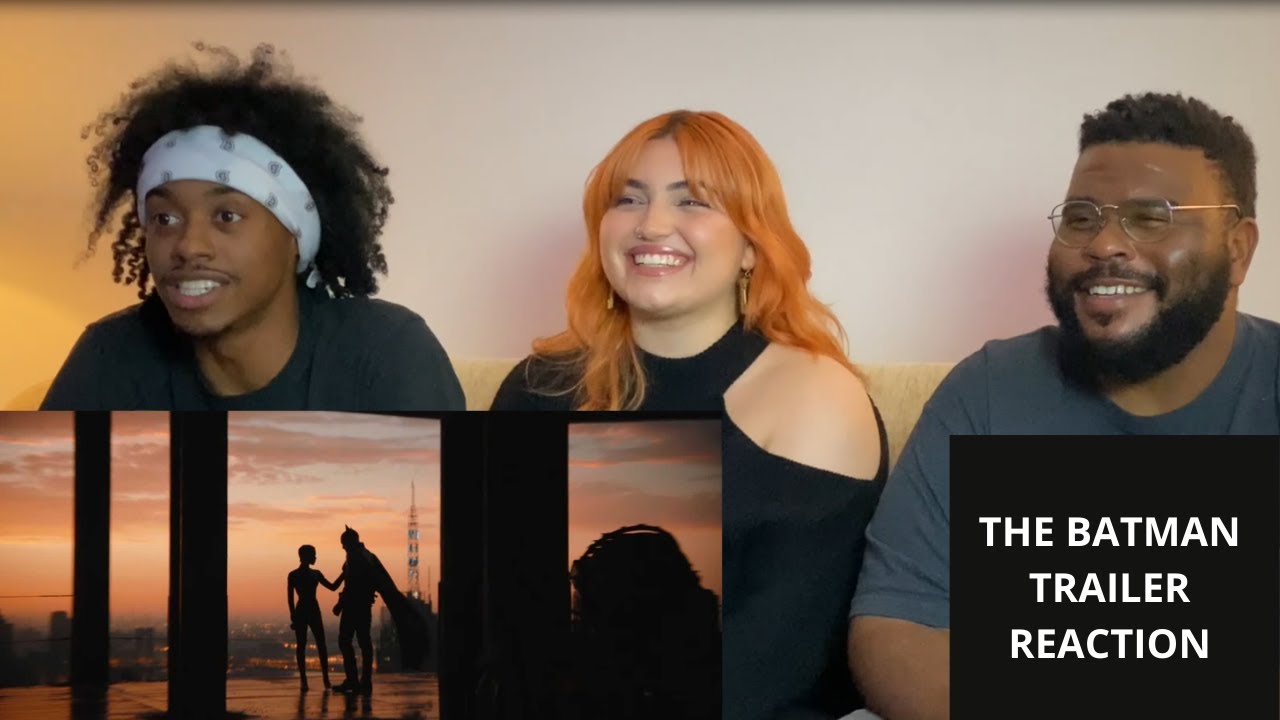 THE BATMAN (2022) – Official Main Trailer Reaction