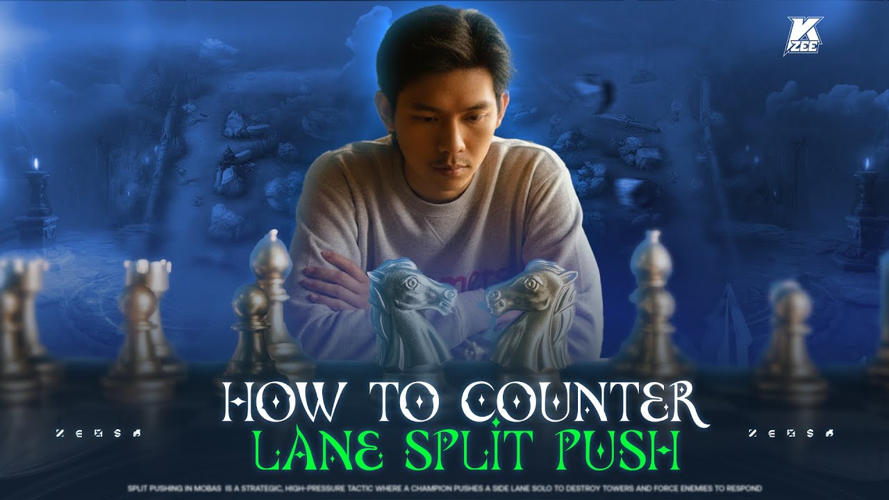 3 Tips to Counter Lane Split Push 📍( တာဝါခိုးတဲ့ကောင်တွေပါရင် ဘယ်လိုလုပ်မလဲ ? )