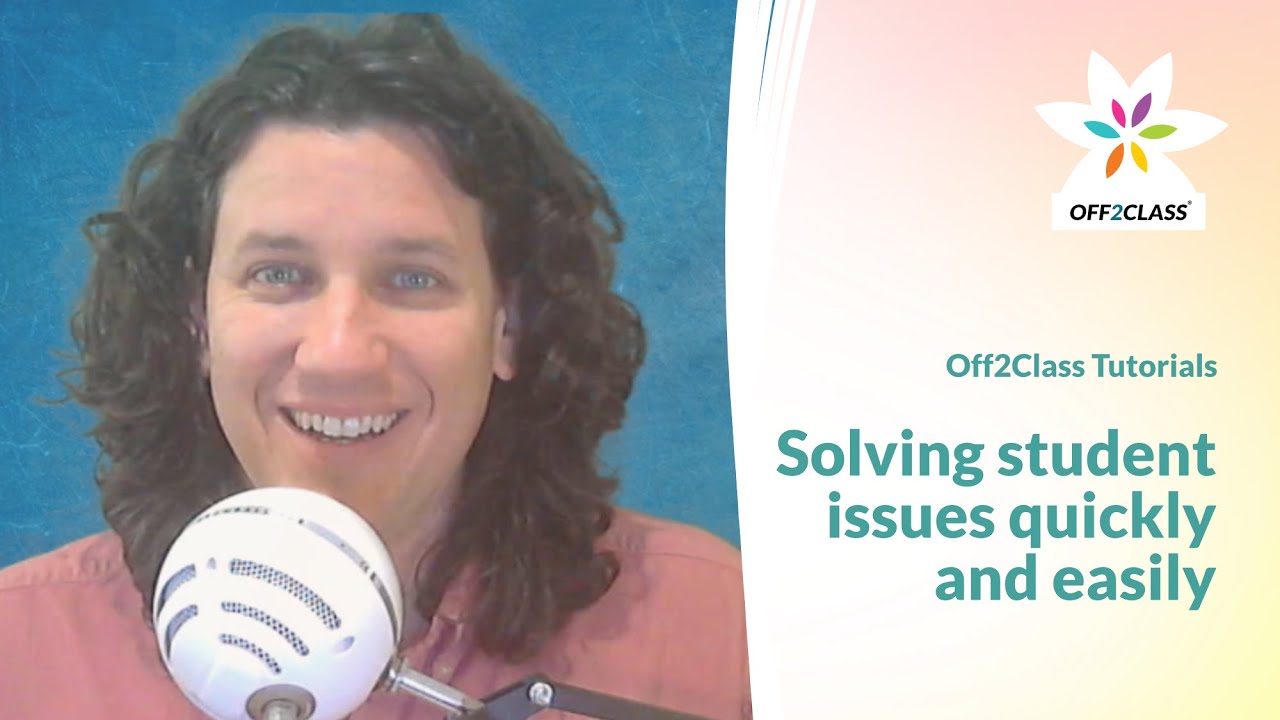 Solving student issues quickly and easily