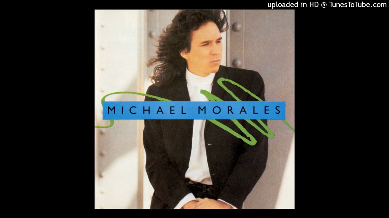 Michael Morales - Way To Go Baby