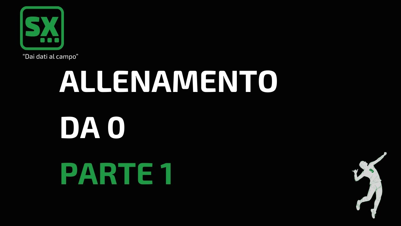 Allenamento da 0 - Parte 1