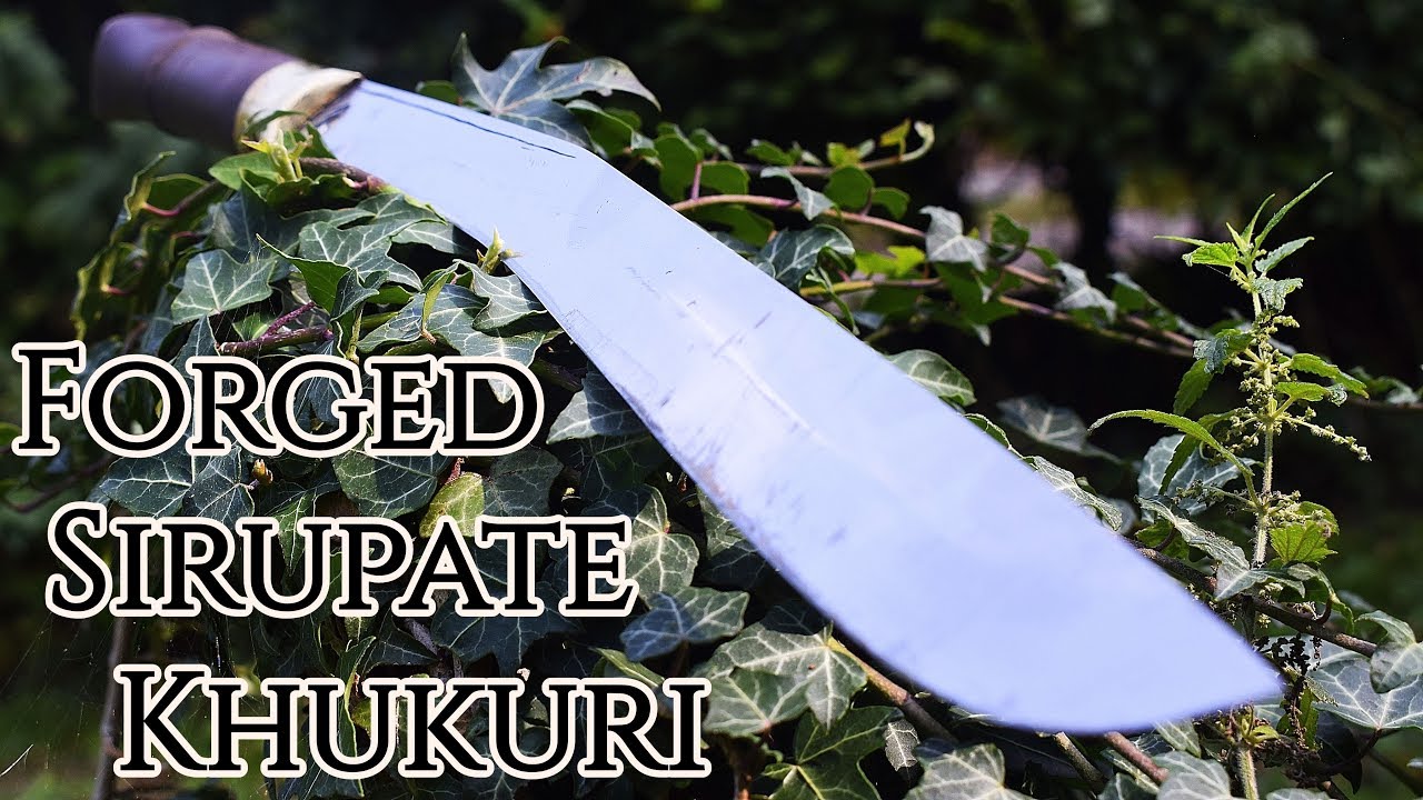 Knife Making - Forging a Sirupate Khukuri