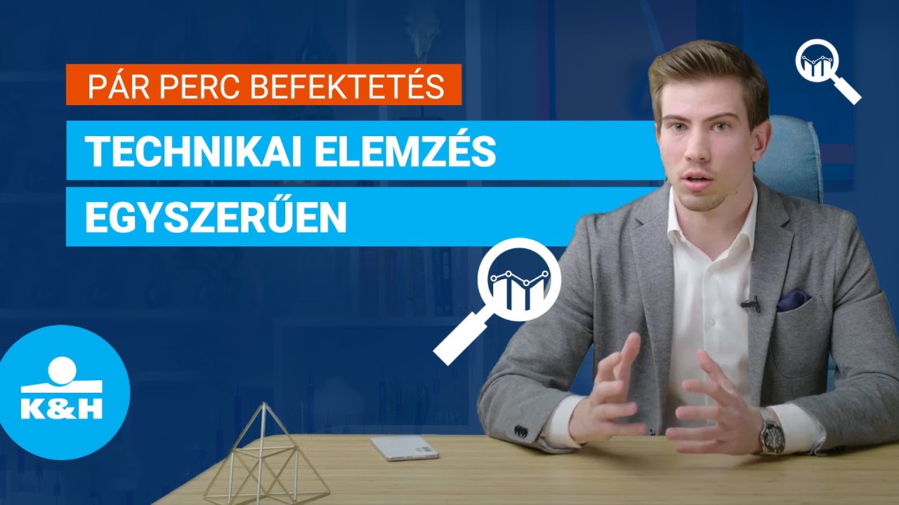 Hogyan &eacute;rtelmezz&uuml;k az &aacute;rfolyammozg&aacute;sokat? A technikai elemz&eacute;s alapjai - P&aacute;r perc befektet&eacute;s