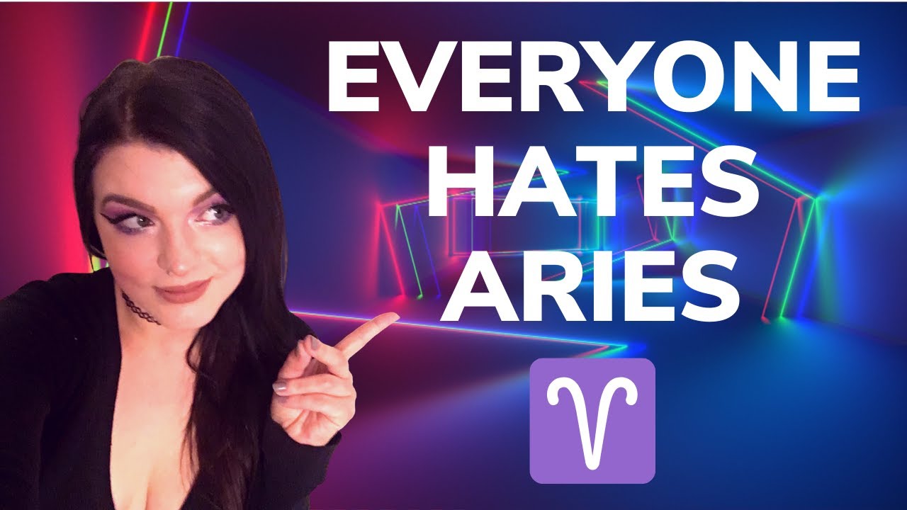 5 Reasons Aries is the Worst ♈🔥 (POPULAR OPINION)