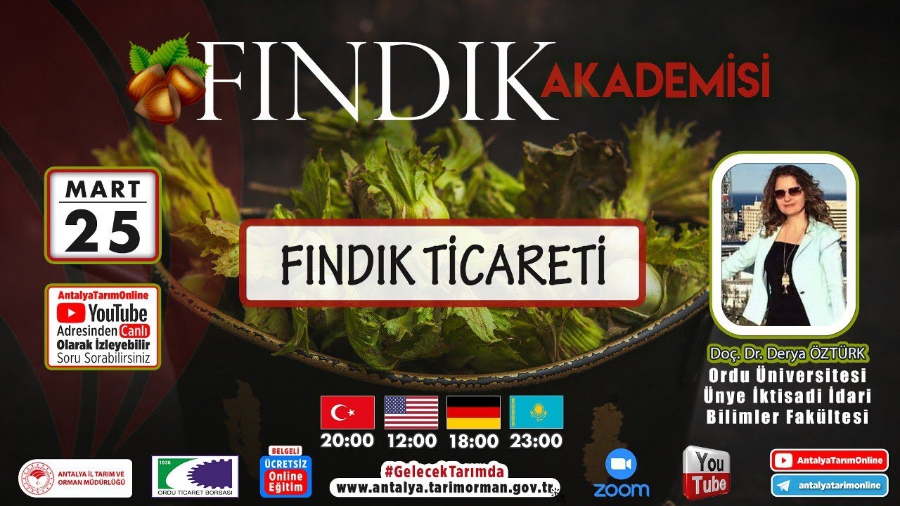 FINDIK AKADEMİSİ-11 FINDIK TİCARETİ DOÇ. DR. DERYA ÖZTÜRK