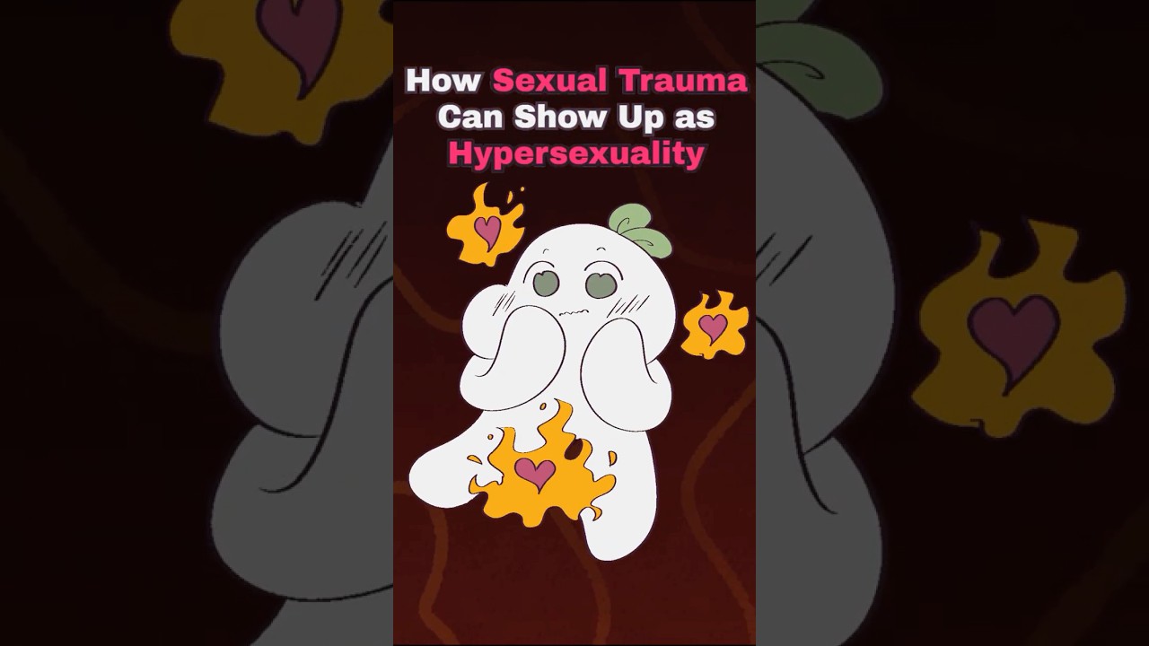 It&rsquo;s Not Desire, It&rsquo;s Survival (Trauma and Hypersexuality Explained)