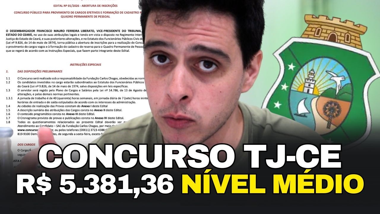 AN&Aacute;LISE OBJETIVA EDITAL DO TJ-CE 2026 I + R$ 5.000,00 N&Iacute;VEL M&Eacute;DIO