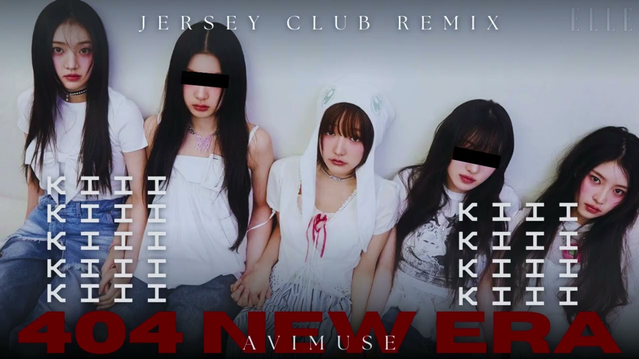 KiiiKiii 키키 - 404 New Era (Avimuse Jersey Club Remix)