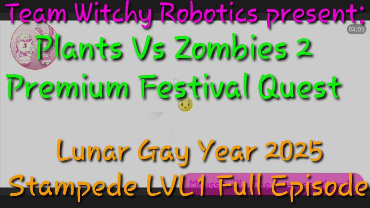 Plants Vs Zombies 2. Premium Festival Quest: Lunar Gay Year 2025 Stampede LVL1 Full Episode