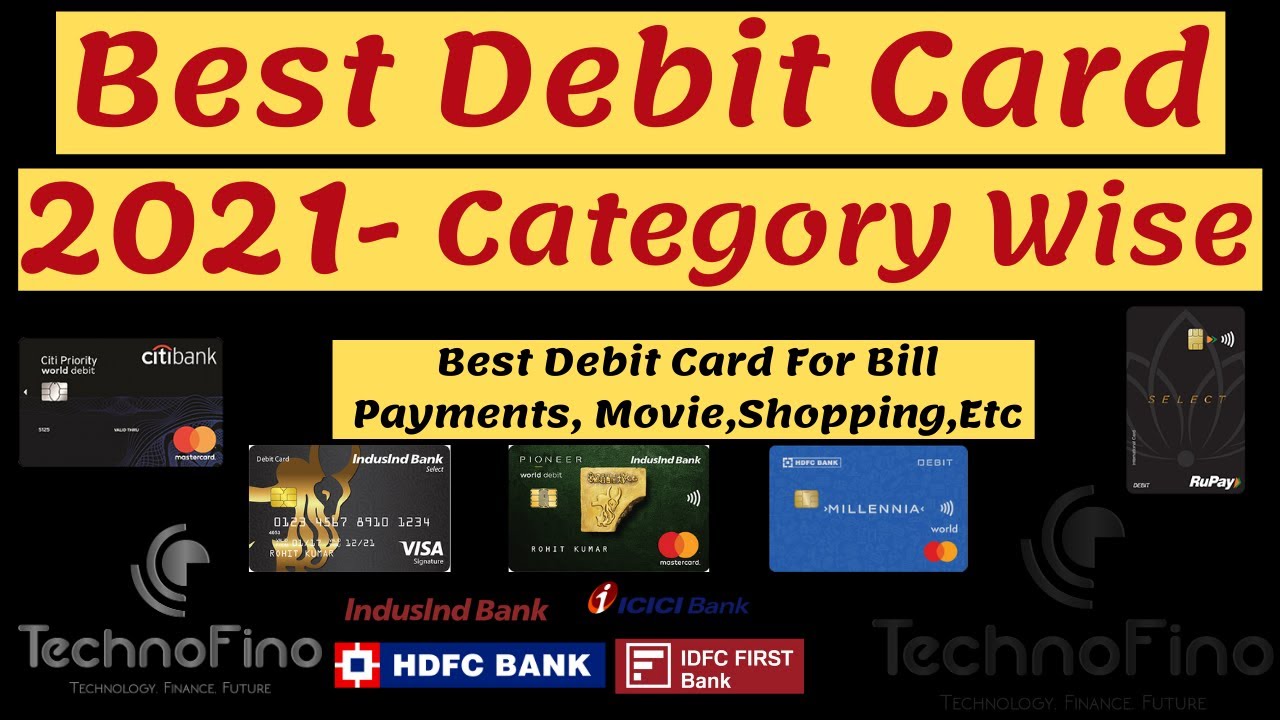 Best Debit Card In India 2021 | Best Debit Card Category wise 🔥🔥🔥