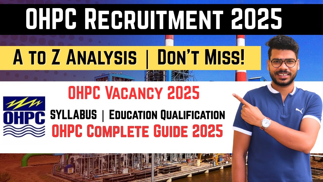 OHPC Recruitment 2025 | Full Details, Syllabus, Eligibility & Complete Guide