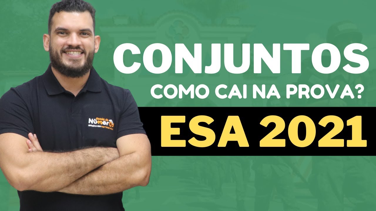 ESA – 2021 | Conjuntos – Intensivo de Matemática