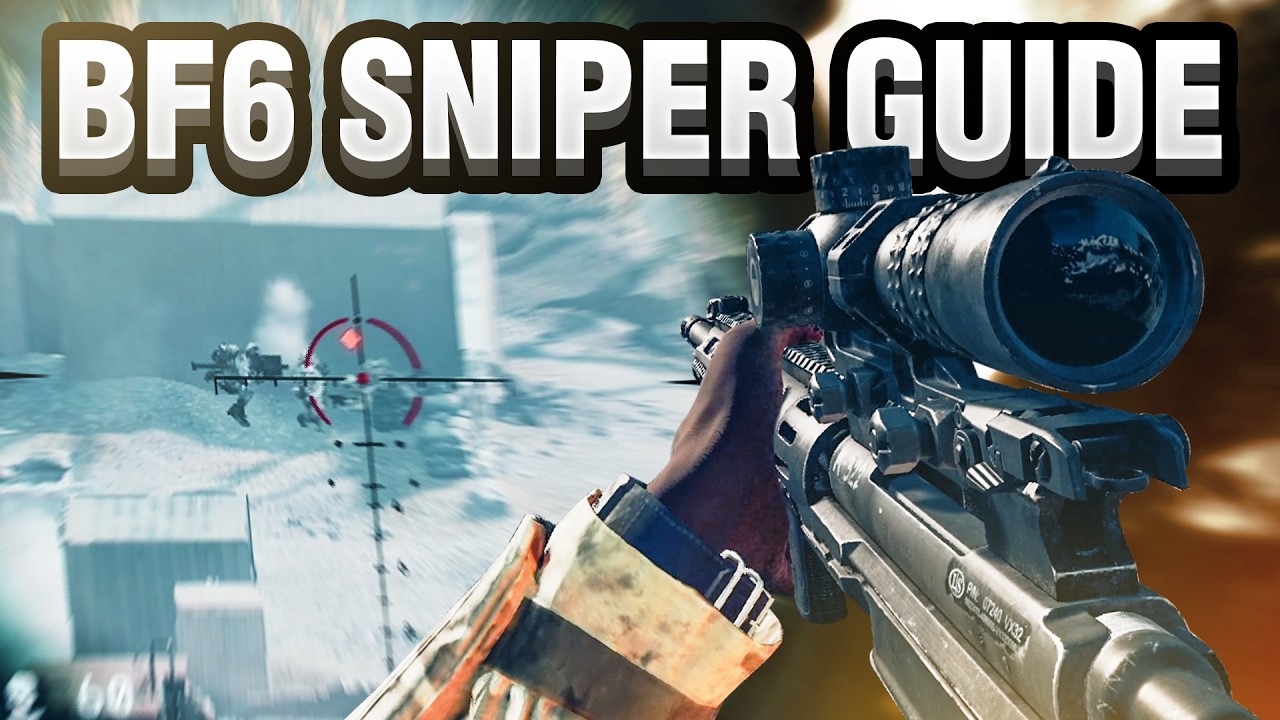 Best Battlefield 6 Sniper Guide & Tips From #1 Sniper IN BF1