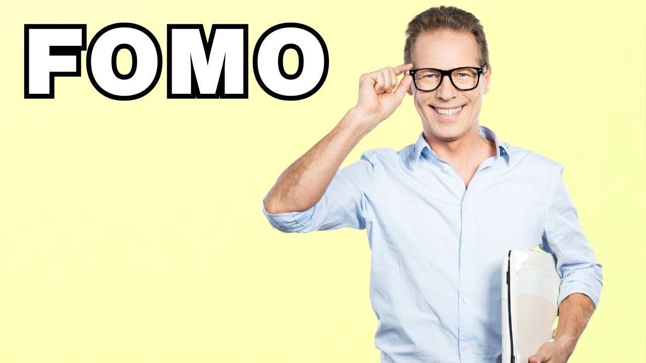 FOMO - definition | What does 