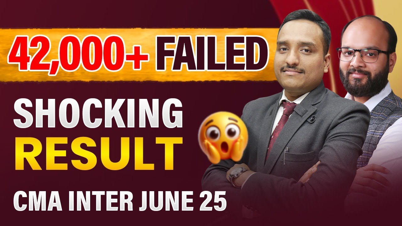 42,000+ Failed😲 CMA Inter June 2025 Result | Mistakes in CMA Inter | How to Prepare CMA Inter Dec 25