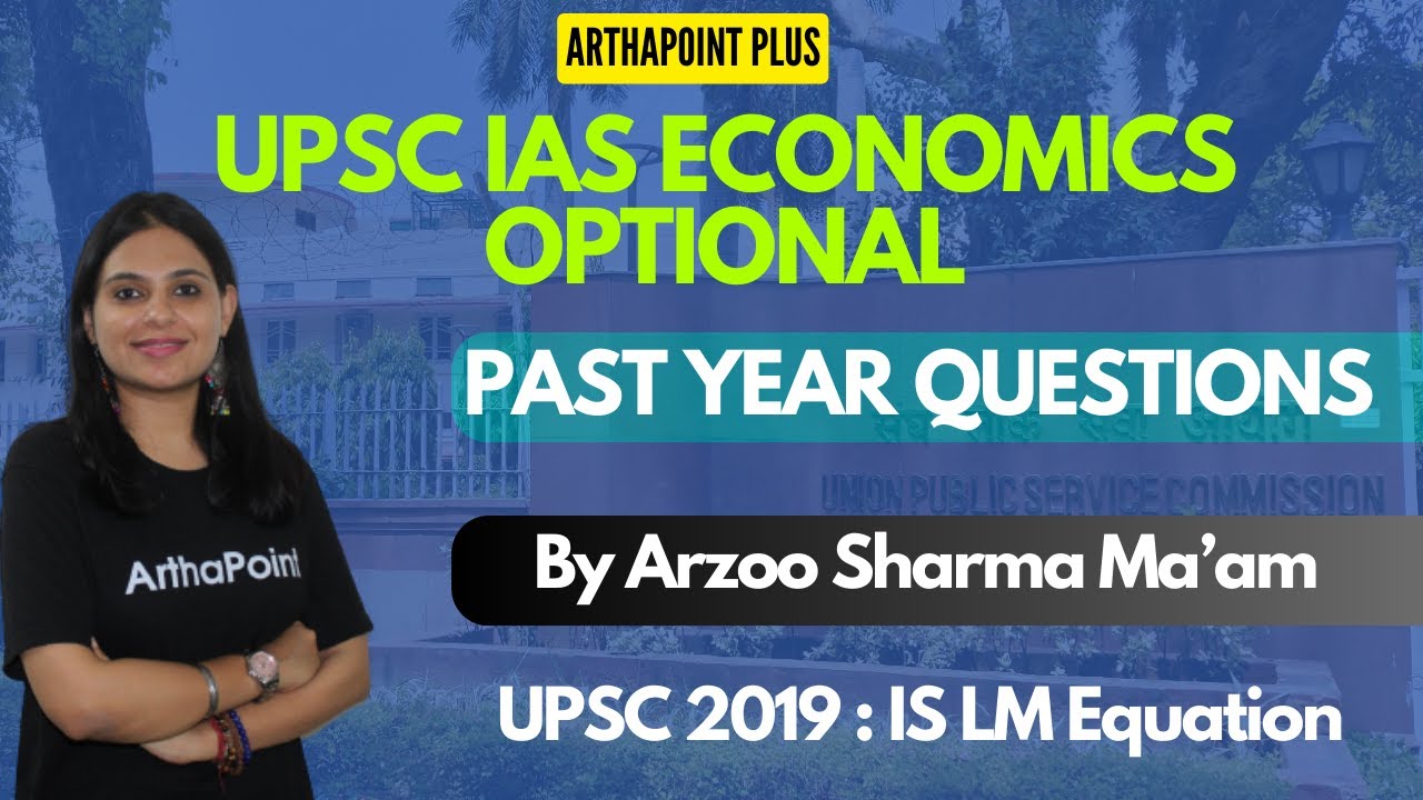 UPSC Economics Optional PYQs | Indian Economic Service Coaching | IAS Economics Optional Coaching