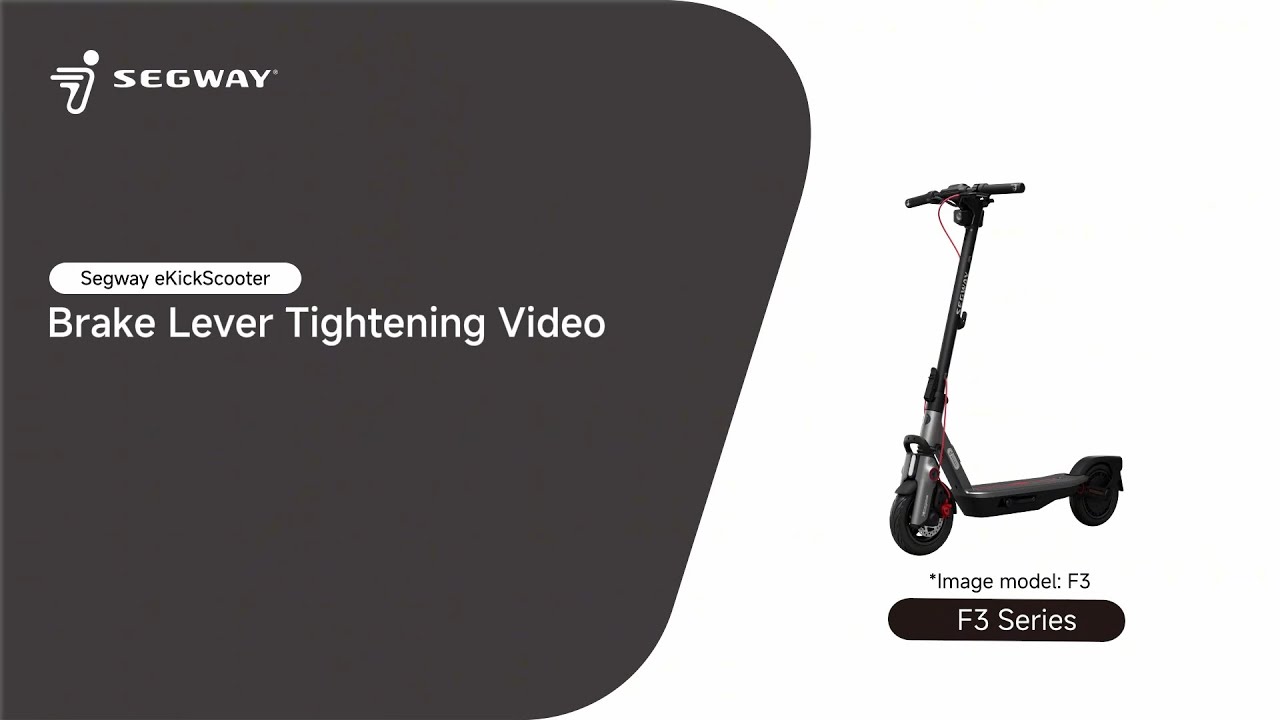 KickScooter F3 Series   Brake Lever Tightening