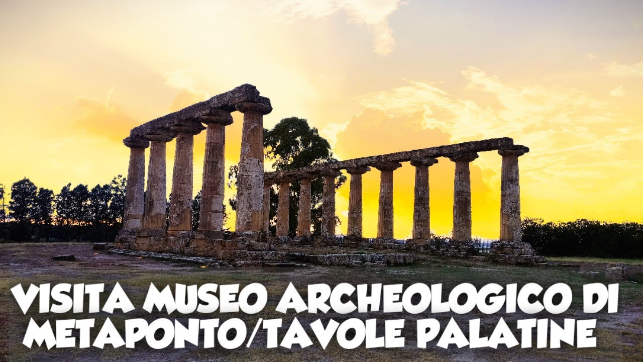 VISITA MUSEO ARCHEOLOGICO DI METAPONTO/TAVOLE PALATINE