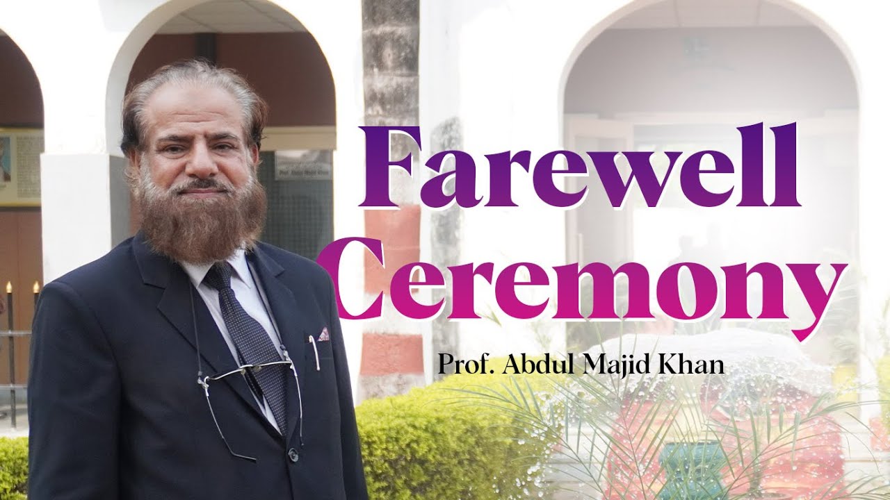 Prof. Abdul Majid Khan Farewell Ceremony | Dept. of Islamic Studies, AMU