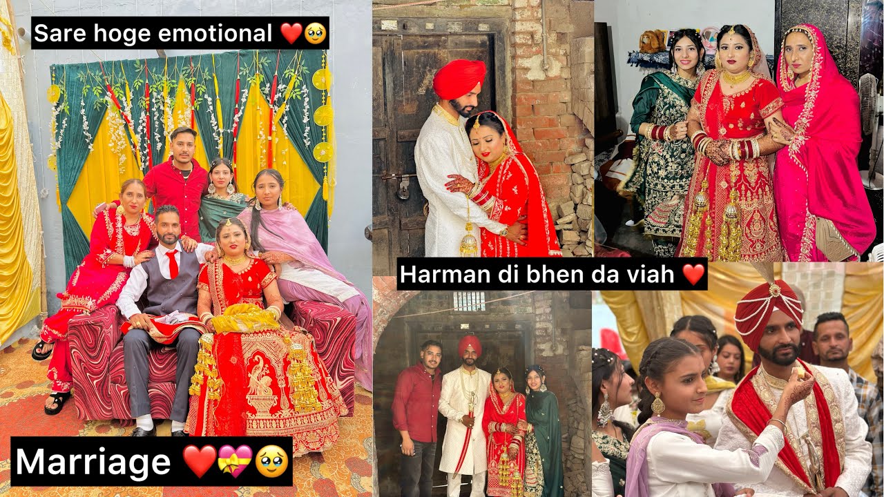 Finally harman di sis di ho gyi marriage ❤️😍 sare ho gye emotional 🥹❤️