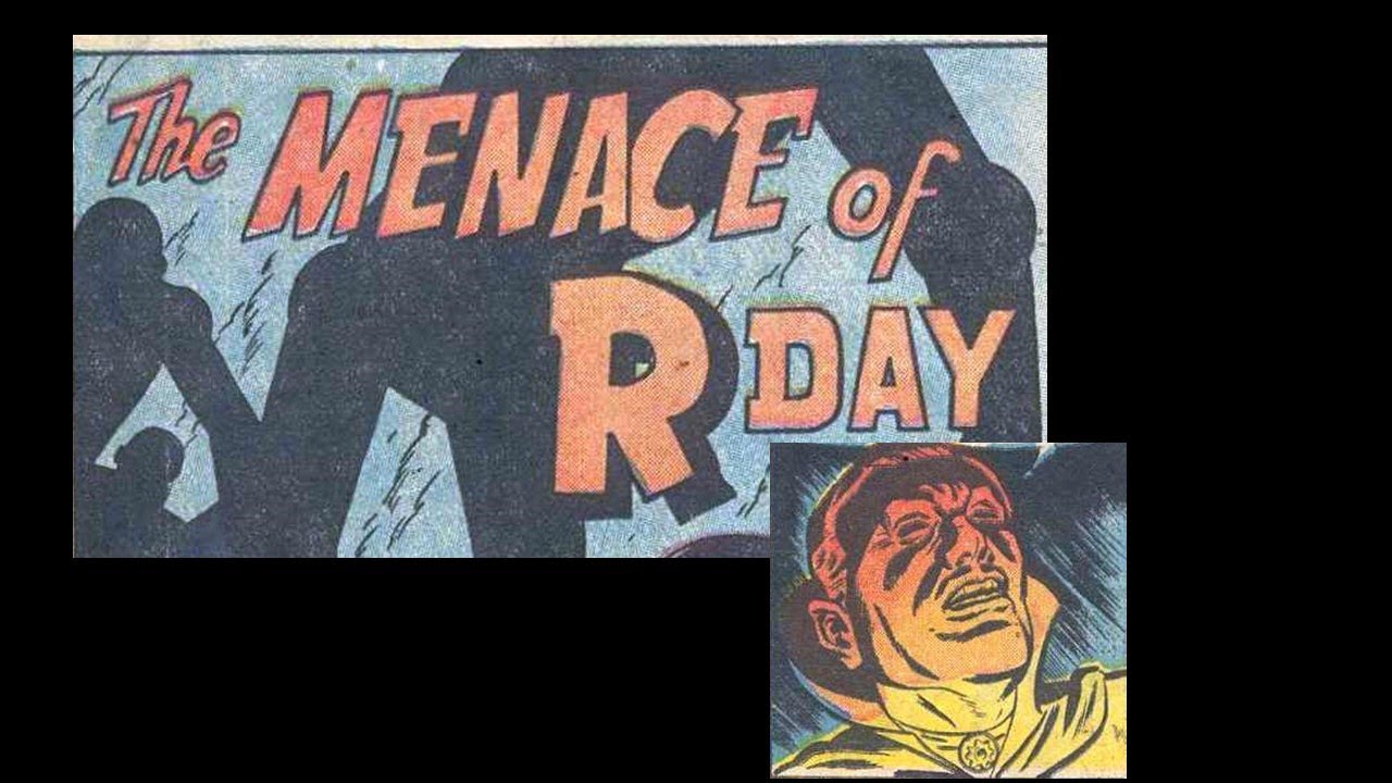 THE MENACE OF R DAY!  Weird Thrillers #1 - Retro Science-Fiction Comic Book