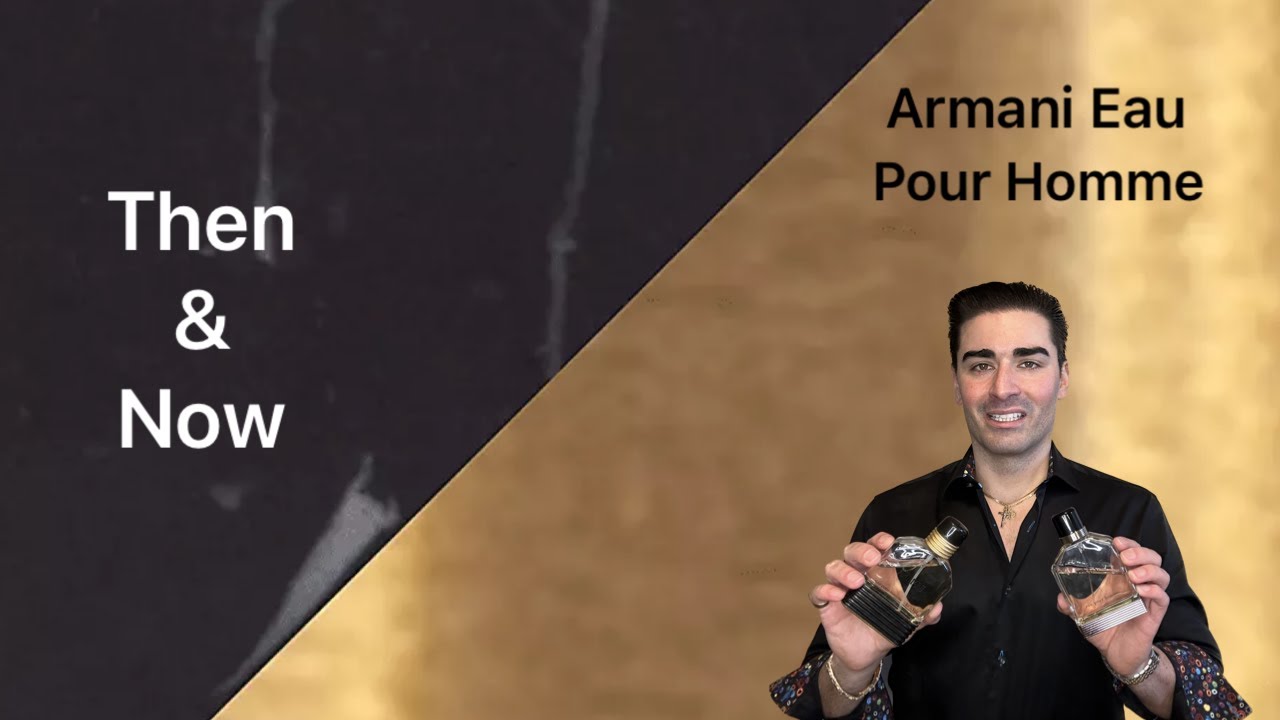 Armani Eau Pour Homme Fragrance Review - Then & Now