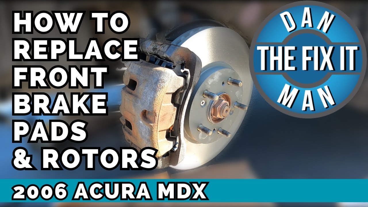 2001 - 2006 Acura MDX - How to Replace Front Brake Pads & Rotors - Brake Pad and Rotor Complete DIY!