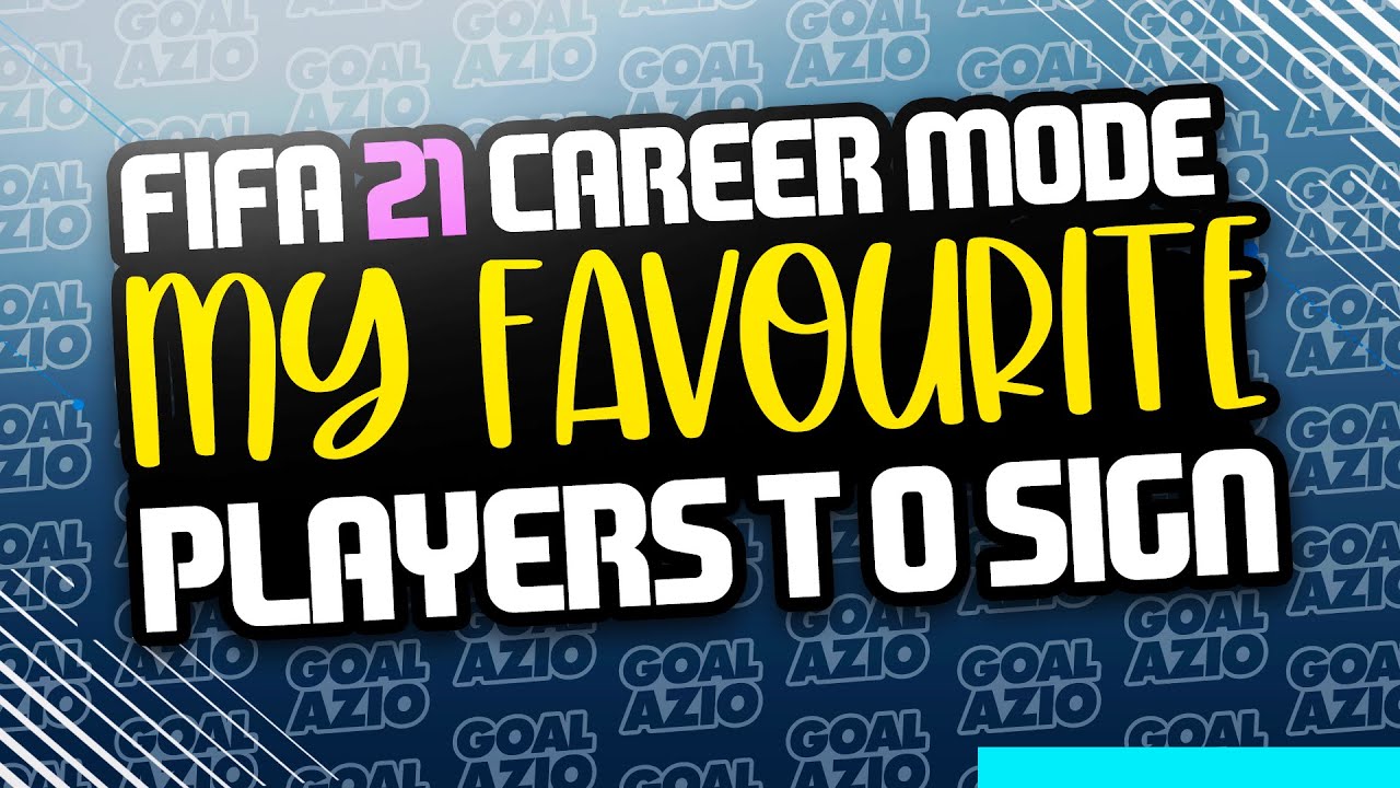 My Favourite Players on FIFA 21 Career Mode