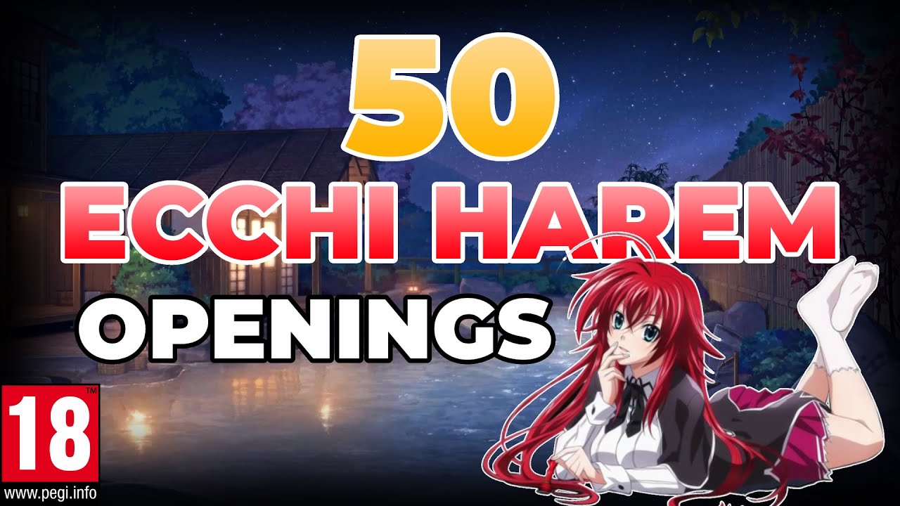 BLIND TEST - 50 Openings ECCHI HAREM Edition