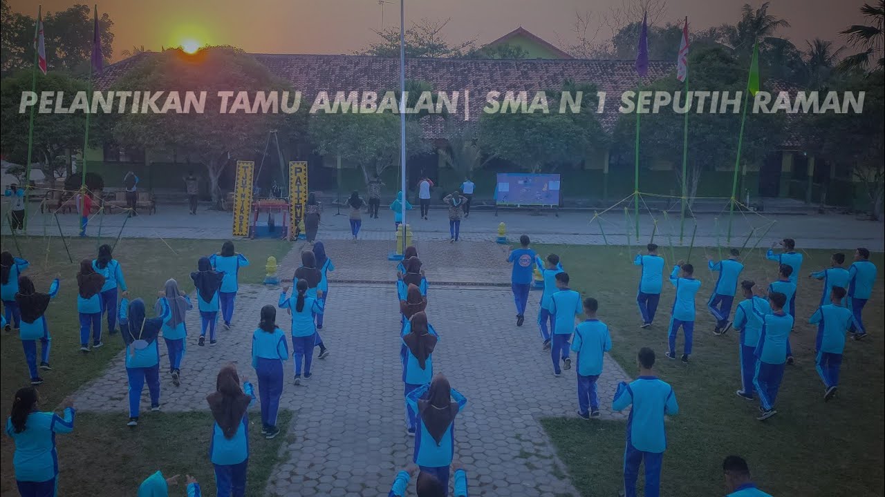 Pelantikan Tamu Ambalan | SMA NEGERI 1 SEPUTIH RAMAN