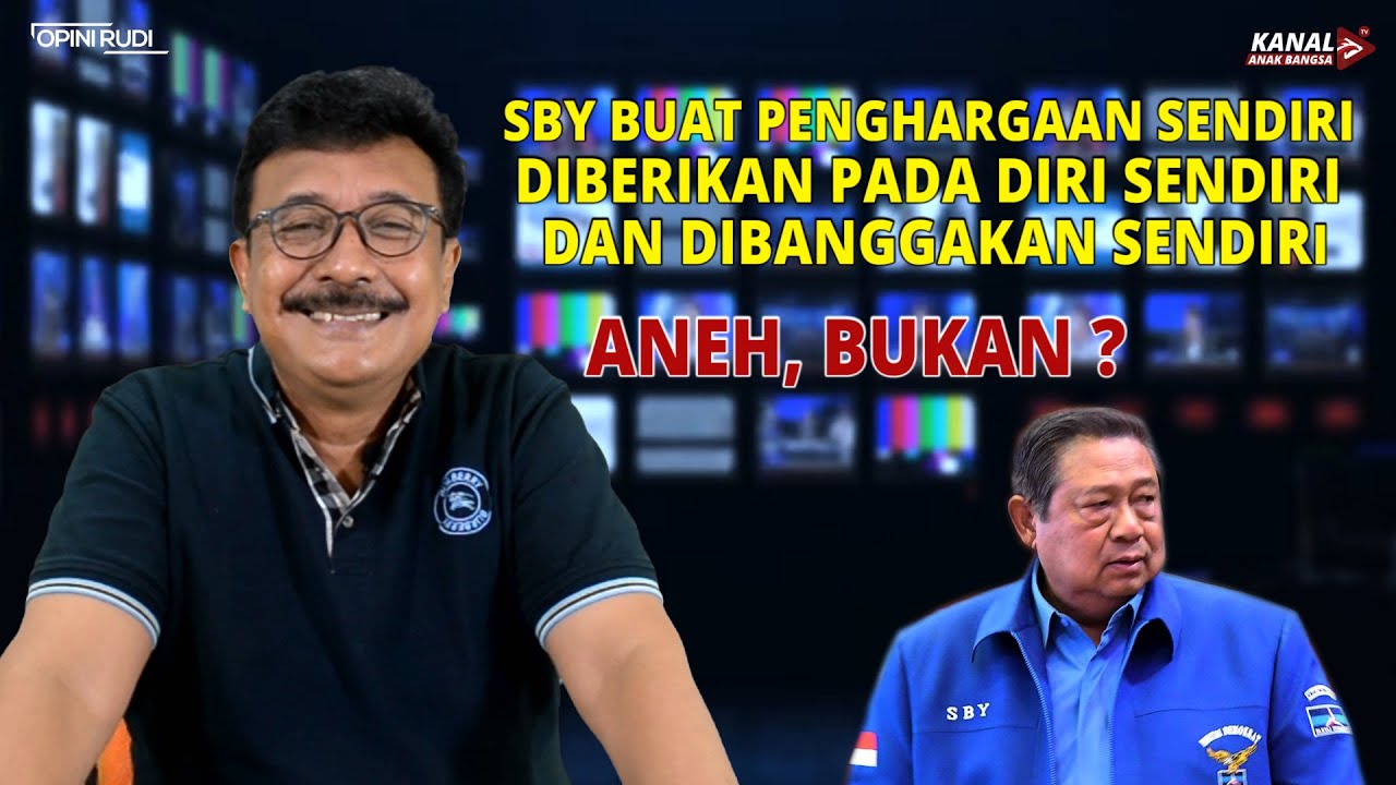 SBY BUAT PENGHARGAAN SENDIRI, DIBERIKAN PADA DIRI SENDIRI DAN DIBANGGAKAN SENDIRI, ANEH BUKAN ?