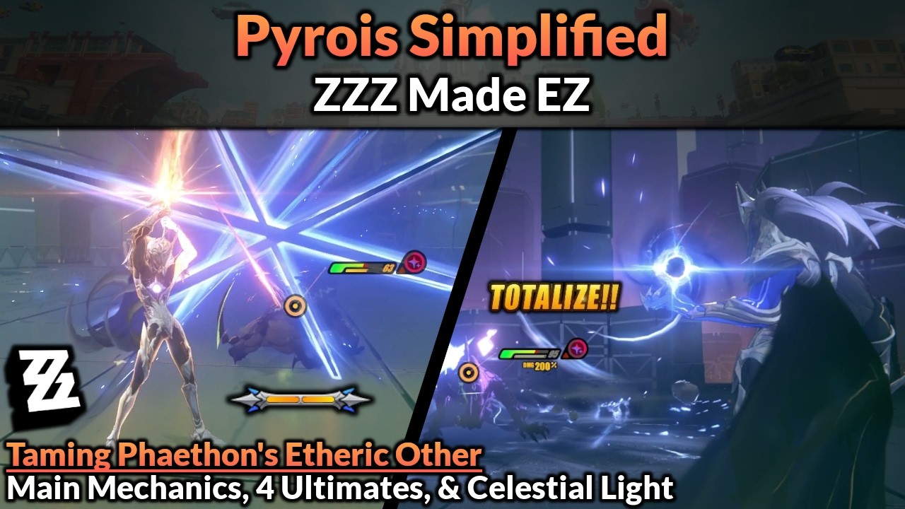 Pyrois Simplified Guide | ZZZ Made EZ