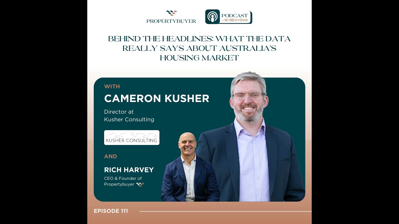 Podcast Episode #111 - Behind the Headlines: What the Data Really Says About Australia’s Housing ...