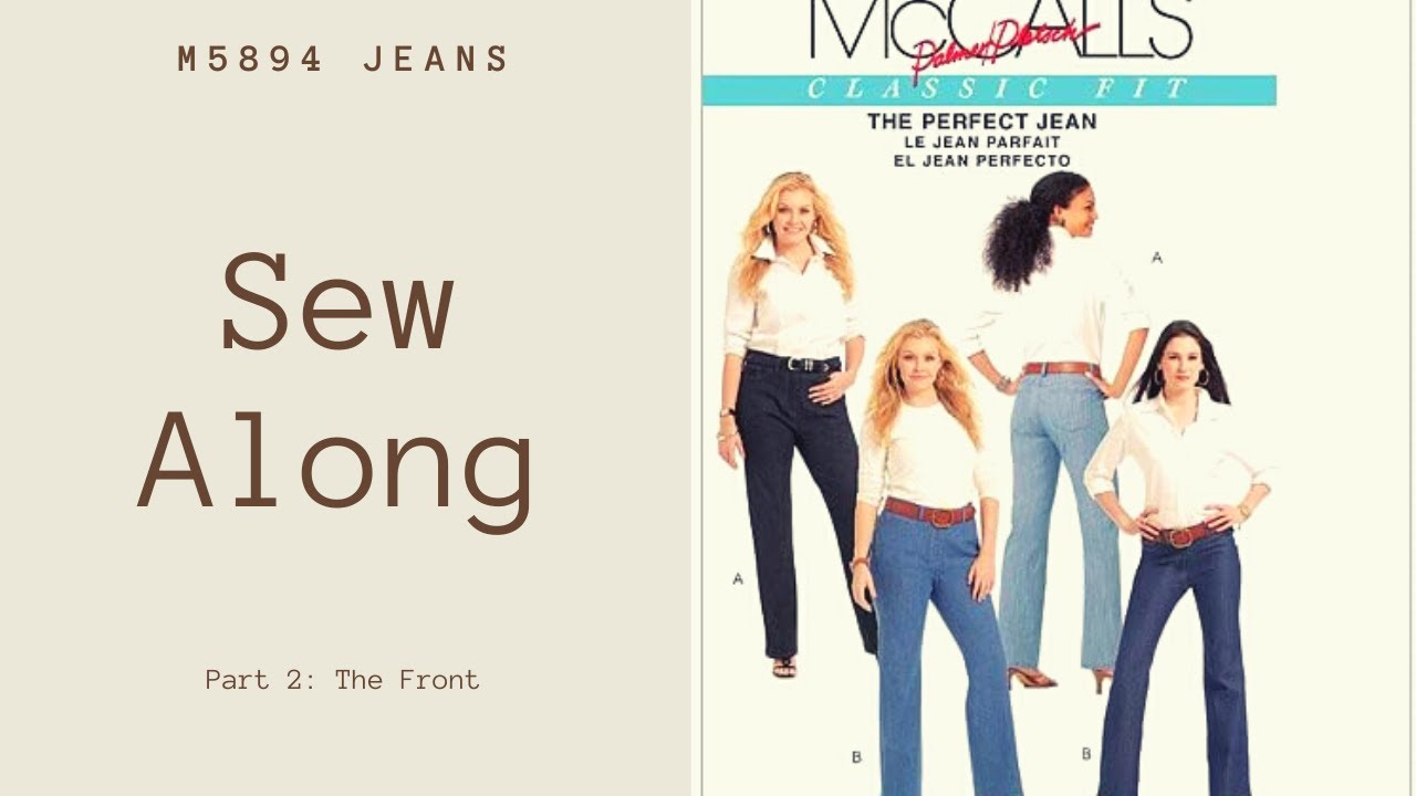 M5894 Jeans Sew Along Part 2: The Fronts