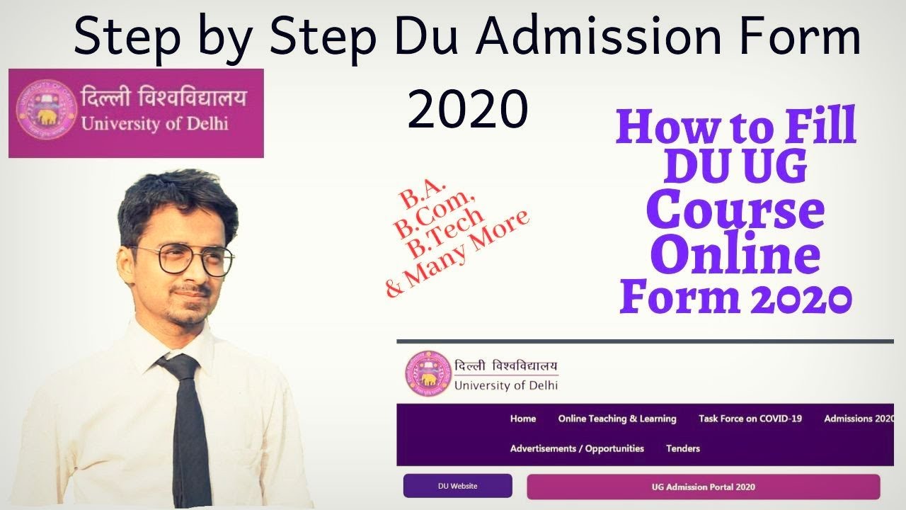 How to Fill DU UG Admission Form 2020- Step by Step (B.A B.Com Courses)