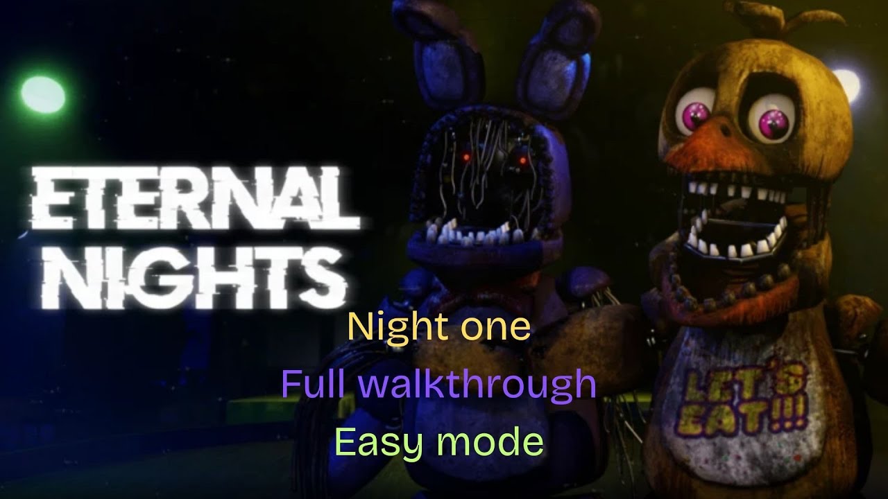 Eternal Nights - Night one Full Walkthrough (Easy mode)