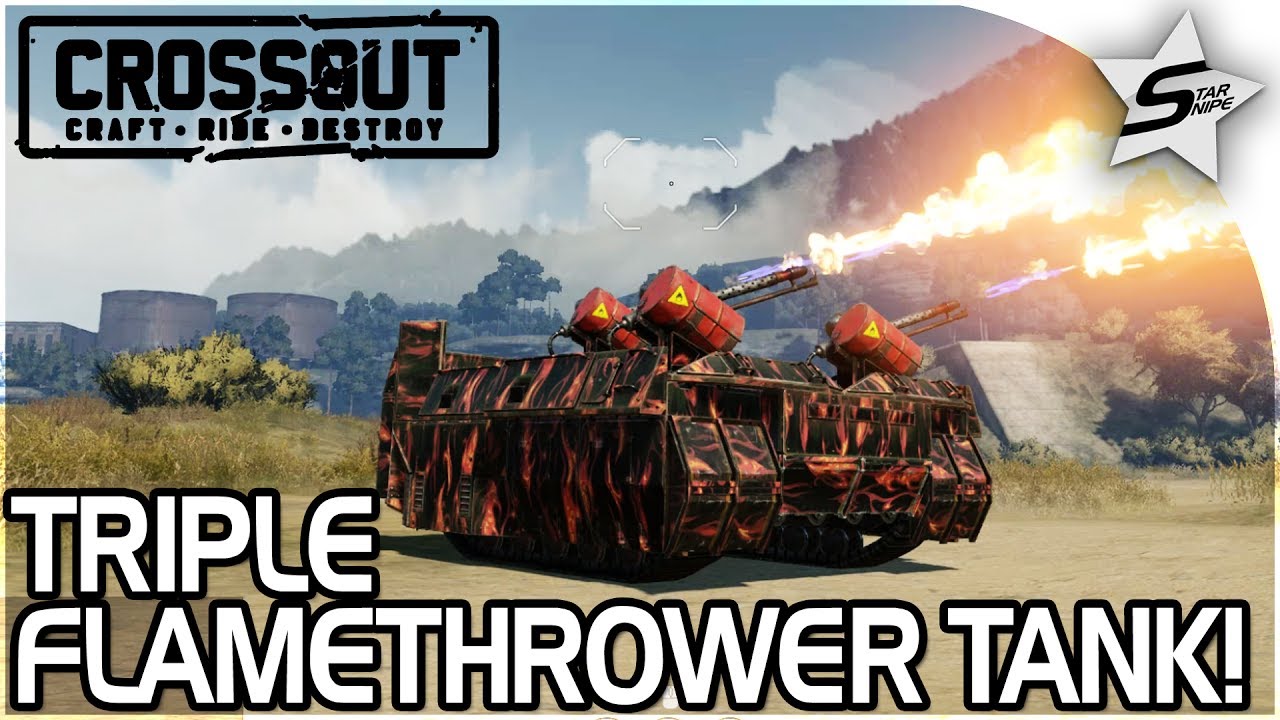 EPIC TRIPLE FLAMETHROWER TANK!! - 