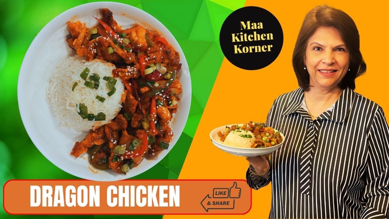 Dragon Chicken | Hakka Chinese Recipe | Spicy Chicken Recipe - Maa Kitchen Korner