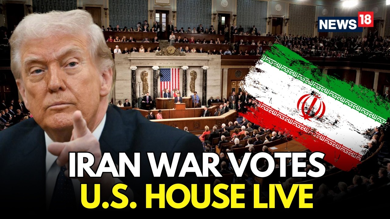 LIVE: US House Votes on Iran War Powers | Can And Will Congress Stop Trump’s Strikes? | N18G
