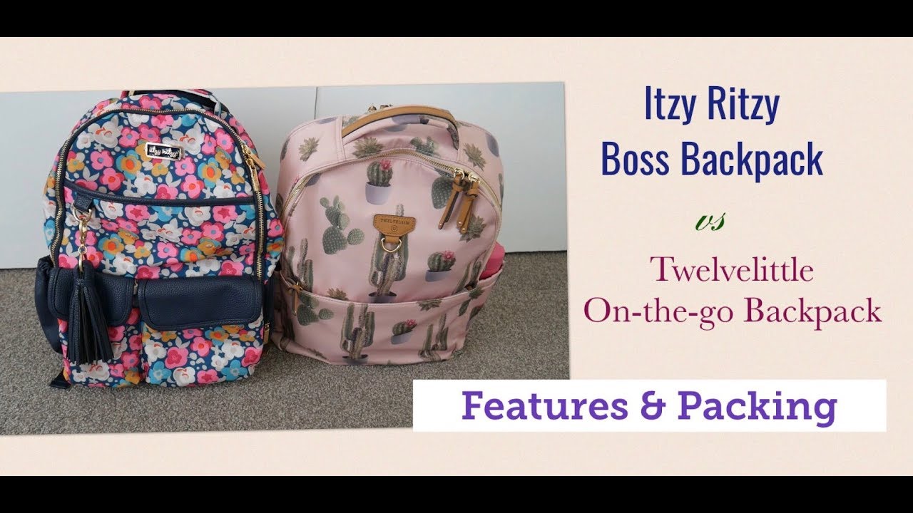 Itzy Ritzy Boss Backpack vs Twelvelittle On-the-Go Backpack - Features and Packing