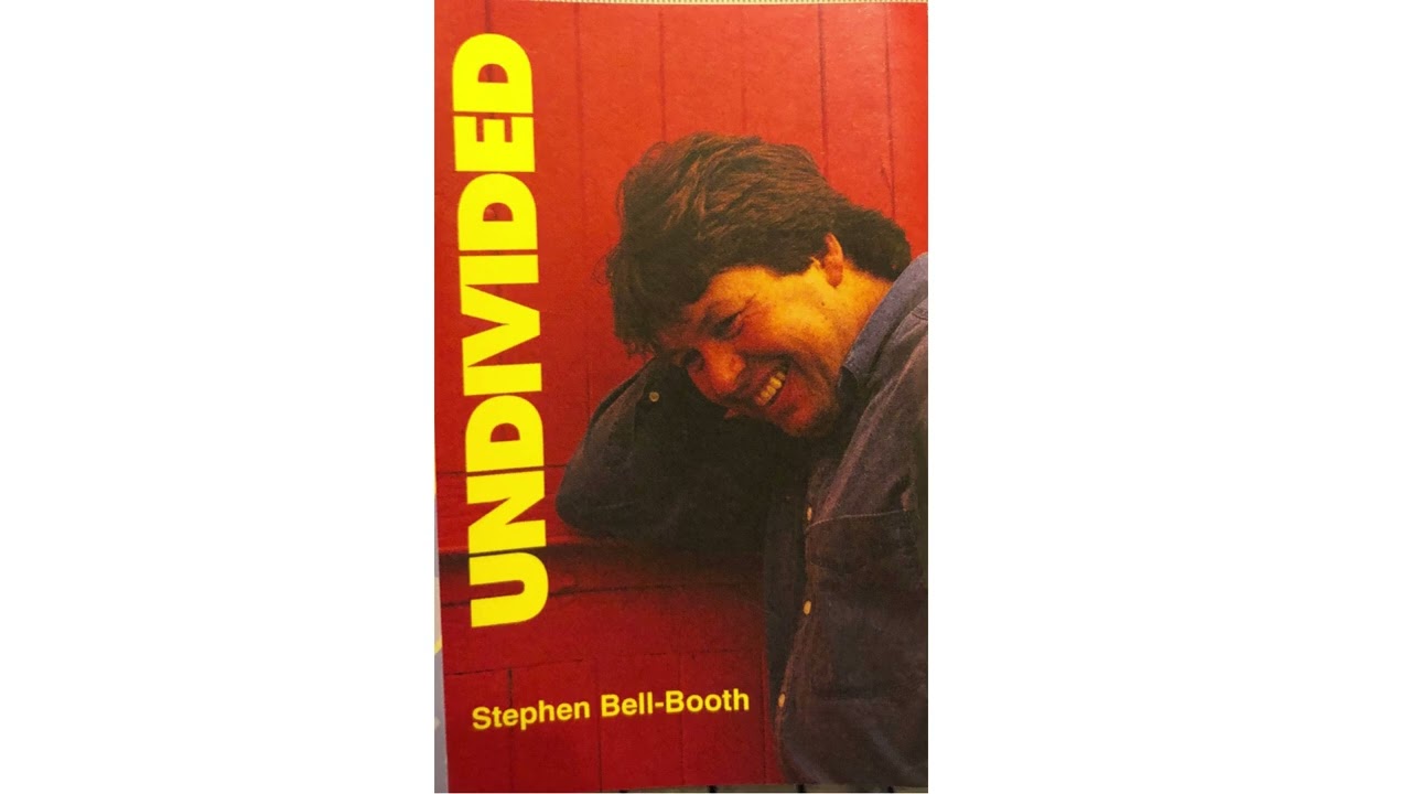 Stephen Bell Booth - Undivided (side 2)