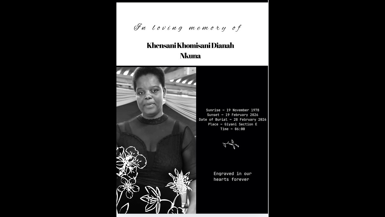 IN LOVING MEMORY OF NKHENSANI KHOMISANI DIANAH NKUNA