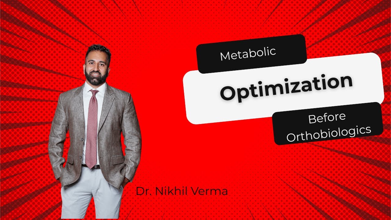Metabolic Optimization Before Orthobiologics
