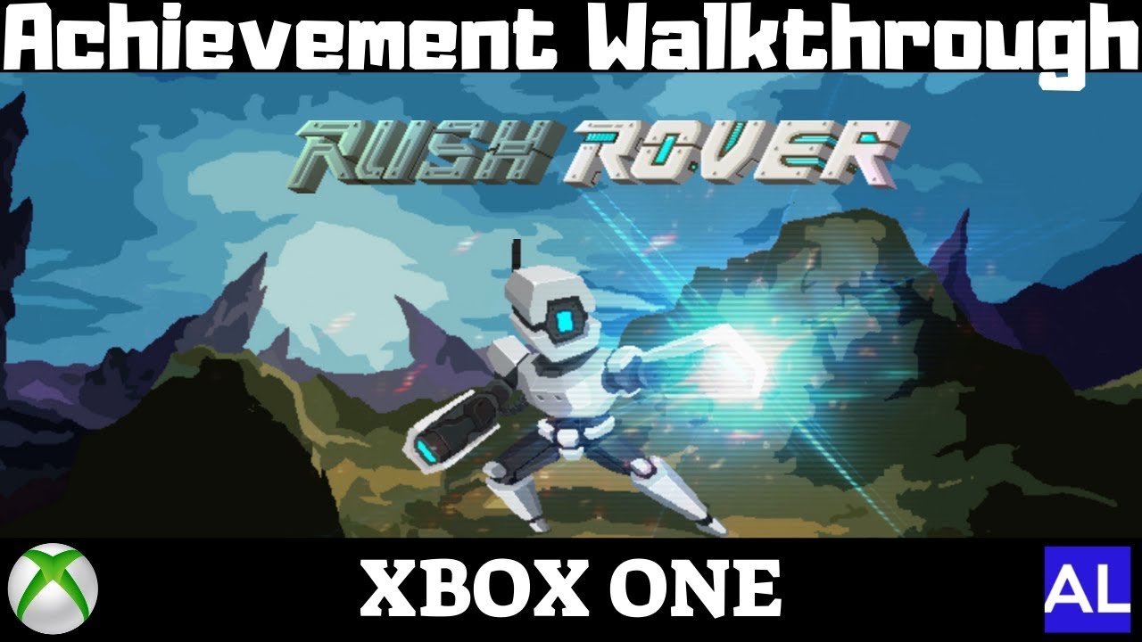 Rush Rover (Xbox One) Achievement Walkthrough
