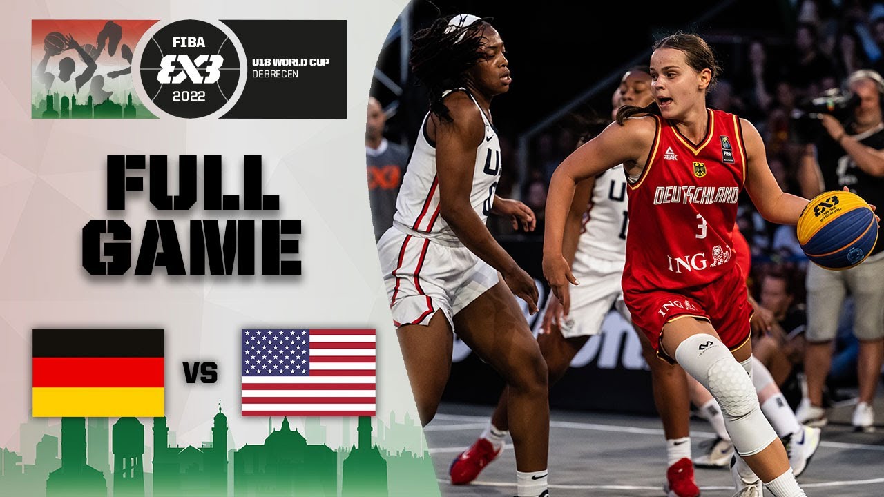 Germany v USA | Women FINAL | Full Game | FIBA 3x3 U18 World Cup 2022 | 3x3 Basketball